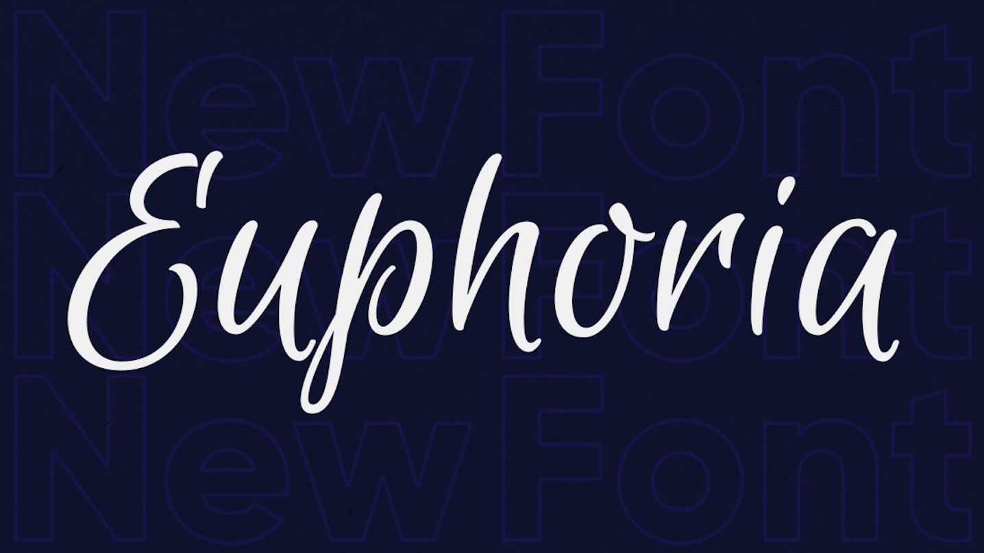 Euphoria Script Font Crehana